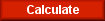 Calculate